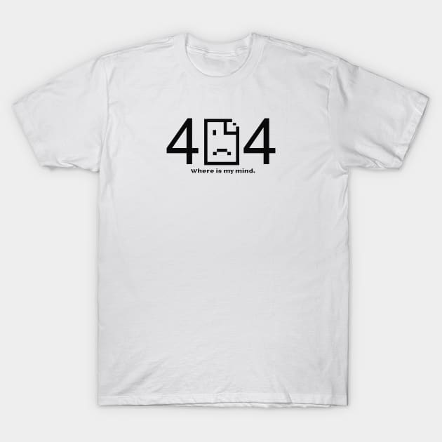 404 - Error T-Shirt by alicastanley